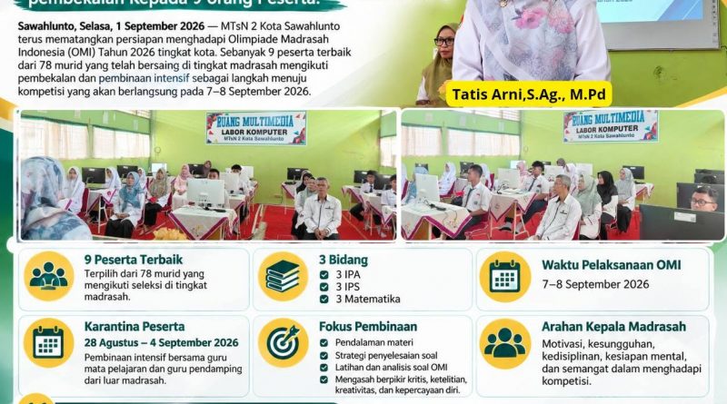 Matangkan persiapan OMI Tingkat Kota, MTsN 2 Kota Sawahlunto lakukan pembekalan Kepada 9 orang Peserta. Matangkan persiapan OMI Tingkat Kota, MTsN 2 Kota Sawahlunto lakukan pembekalan Kepada 9 orang Peserta.