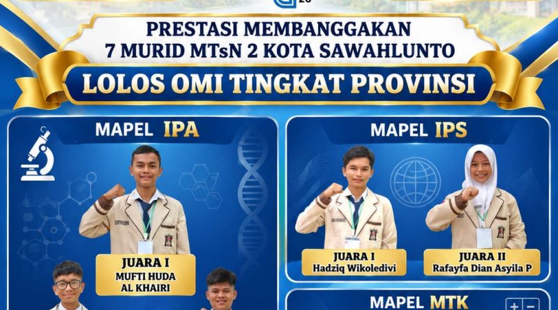 Membanggakan! 7 Murid MTsN 2 Kota Sawahlunto Lolos OMI ke Tingkat Provinsi Membanggakan! 7 Murid MTsN 2 Kota Sawahlunto Lolos OMI ke Tingkat Provinsi