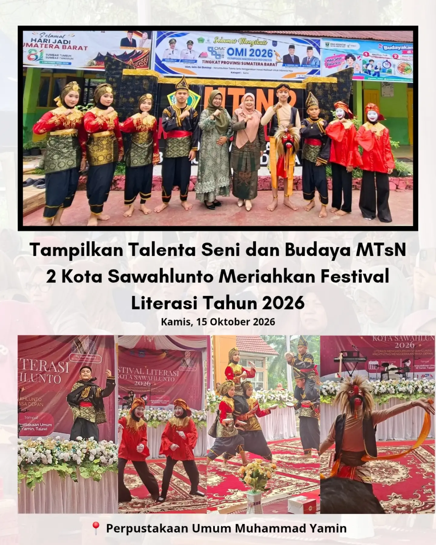 Tampilkan Talenta Seni dan Budaya, Penampilan Murid MTsN 2 Kota Sawahlunto ikut Meriahkan Festival Literasi 2026 Tampilkan Talenta Seni dan Budaya, Penampilan Murid MTsN 2 Kota Sawahlunto ikut Meriahkan Festival Literasi 2026